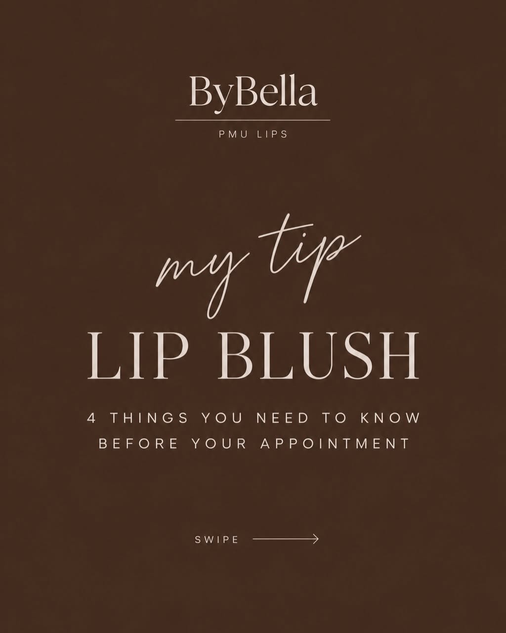 ByBella's lip blush appointment tips artwork